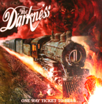 One Way Ticket To Hell... And Back